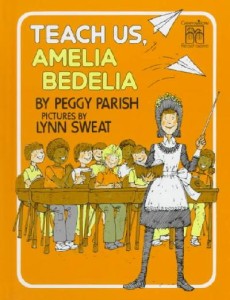 Priceless substitute teacher My child is currently fond of Amelia Bedelia and you can see the book cover above where Amelia is substituting for a teacher.  We will assure you that we will not send anyone with Amelia Bedelia's qualities to sub-teach you or your child! LOL