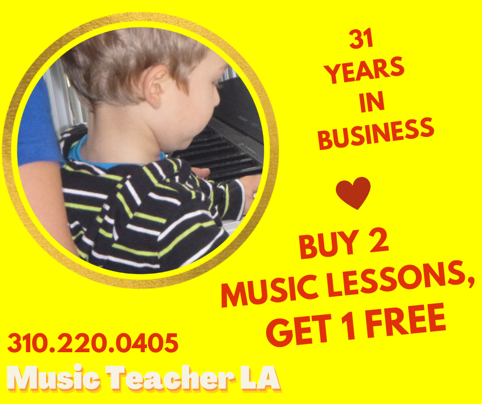 Music lessons Los Angeles discount | Music Teacher LA | 31 Years in Business